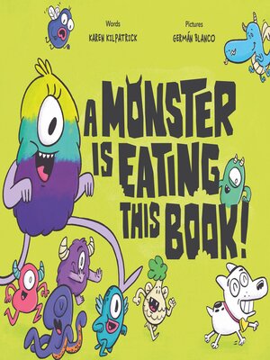 cover image of A Monster Is Eating This Book